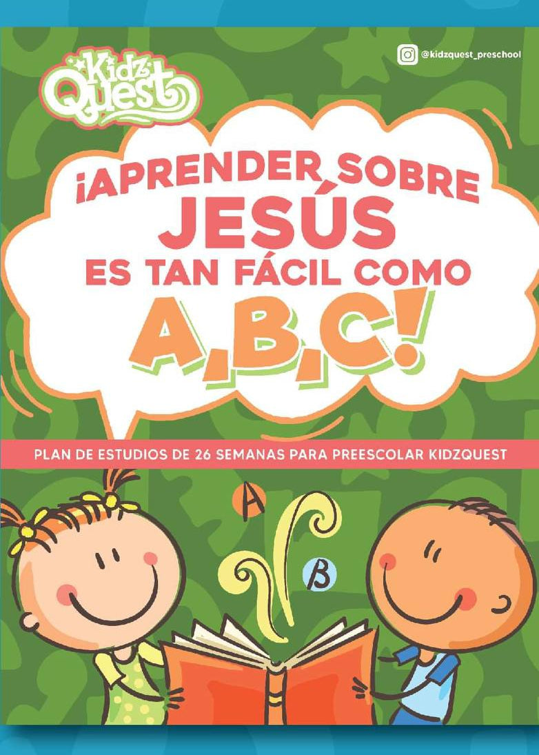 Learning About Jesus is as Easy as A,B,C! By FAC KidzQuest Collaboration Team