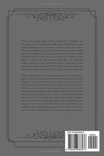 Philippians & Colossians - A Comprehensive Study by Zach Hammond and Jacob Sullivan