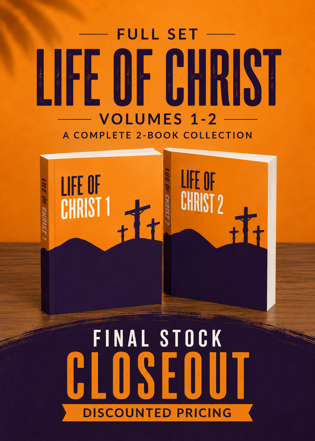Life of Christ Series - 2 Book Set