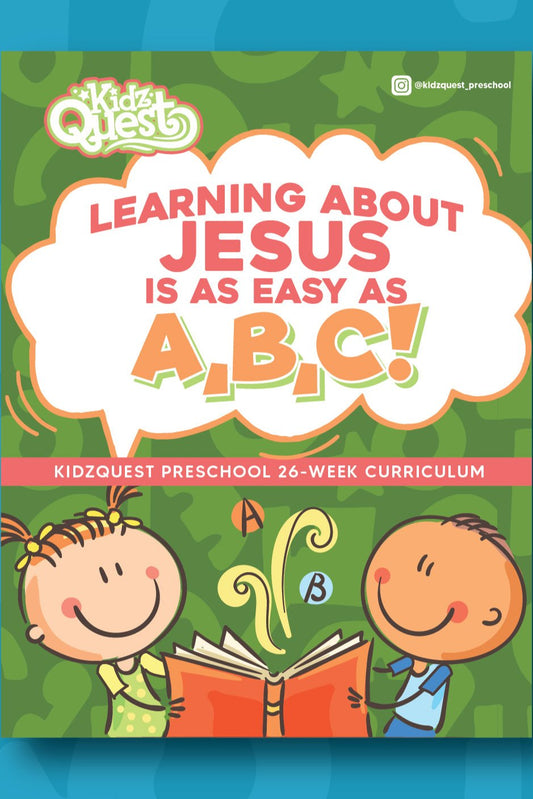 Learning About Jesus is as Easy as A,B,C! By FAC KidzQuest Collaboration Team