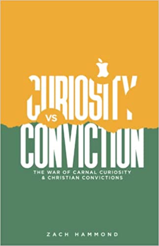 Curiosity VS Conviction by Zach Hammond (English and Español)